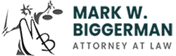 Mark W. Biggerman | Attorney At Law